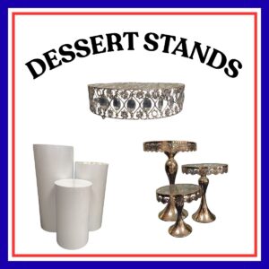 DESSERT STANDS